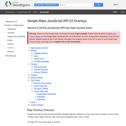 Map Overlays - Google Maps API - Google Code