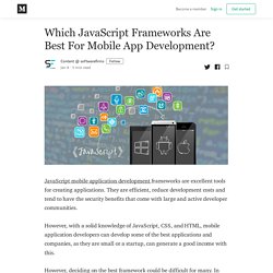 Which JavaScript Frameworks Are Best For Mobile App Development?