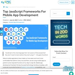 Top JavaScript Frameworks For Mobile App Development