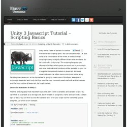 Unity 3 Javascript Tutorial – Scripting Basics - Unity 3D Tutorials - Game Development Tutorials