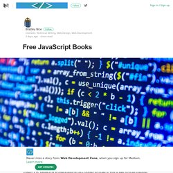 Free JavaScript Books – Web Development Zone – Medium