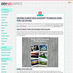 Creating 10 Most-Used Javascript Techniques Using Pure CSS Styli