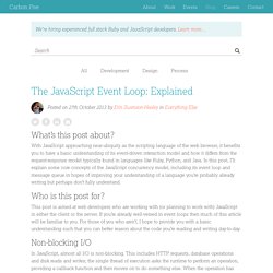 The JavaScript Event Loop: Explained