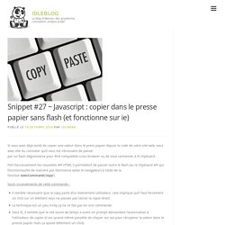 Snippet #27 ~ Javascript : copier dans le presse papier sans flash (et fonctionne sur ie) – IdleBlog