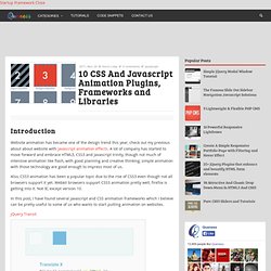 10 CSS And Javascript Animation Plugins, Frameworks and Libraries
