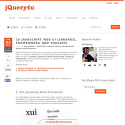 10 JavaScript Web UI Libraries, Frameworks and Toolkits