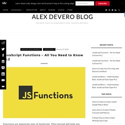 JavaScript Functions – All You Need to Know Pt.2