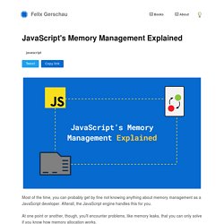 JavaScript's Memory Management Explained