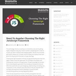 React Vs Angular: Choosing The Right JavaScript Framework - Mobiloitte