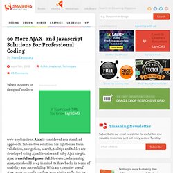 60 More AJAX- and Javascript Solutions For Professional Coding