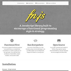 A JavaScript library built to encourage a functional programming style & strategy.