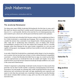 Josh Haberman: The JavaScript Renaissance