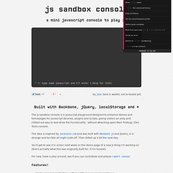 javascript sandbox console demo - joss crowcroft