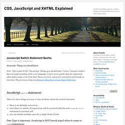 » Javascript Switch Statement Quirks
