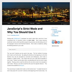 JavaScript’s Strict Mode and Why You Should Use It