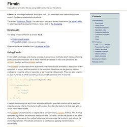Firmin, a JavaScript animation library using CSS transforms and transitions