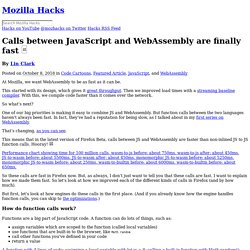 Calls between JavaScript and WebAssembly are finally fast □ - Mozilla Hacks - the Web developer blog