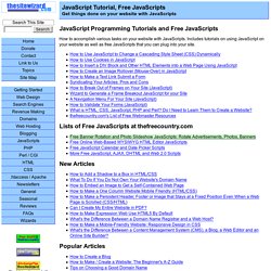 JavaScript Tutorials and Free JavaScripts for your website (thesitewizard.com)