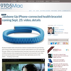 Jawbone Up iPhone-connected health bracelet coming Sept. 25: video, details