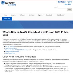 JAWS, ZoomText, and Fusion Public Beta