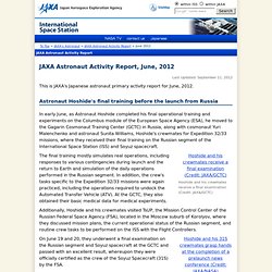 Astronaut Activity Report, June, 2012:JAXA Astronaut Activity Report - JAXA's Astronaut