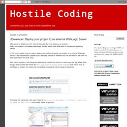 Hostile Coding: JDeveloper: Deploy your project to an external WebLogic Server