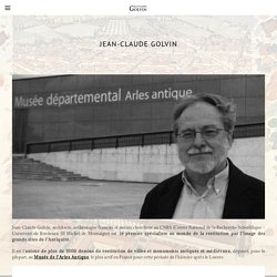 JEAN-CLAUDE GOLVIN - Biographie de Jean-Claude Golvin