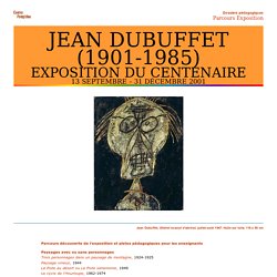 Dossier pédagogique: Jean Dubuffet (1901-1985)