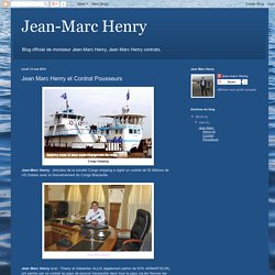Jean Marc Henry et Contrat Pousseurs