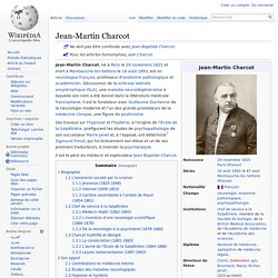 Jean-Martin CHARCOT - neurologue