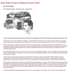 Jean Pain: France's King of Green Gold