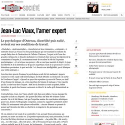 Jean-Luc Viaux, l'amer expert