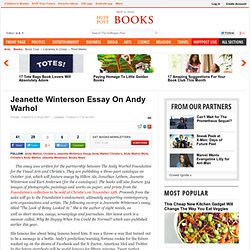 Jeanette Winterson Essay On Andy Warhol