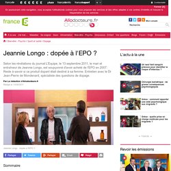 Jeannie Longo : dopée à l'EPO ?