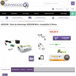JEEDOM - Pack de démarrage JEEDOM Mini+ compatible Z-Wave+