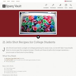 21 Jello Shot Recipes for College Students