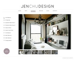 Jen Chu Design - Jen’s Bedroom