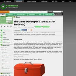 Anna Jenelius's Blog - The Game Developer's Toolbox (for Students)