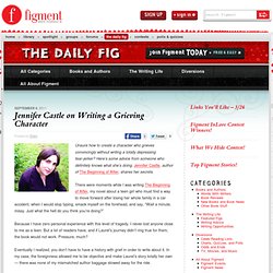 Jennifer Castle on Writing a Grieving Character