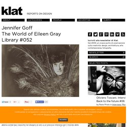 Jennifer Goff The World of Eileen Gray Library #052
