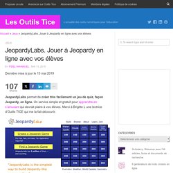 JeopardyLabs. Jouer à Jeopardy en ligne avec vos élèves - Les Outils Tice