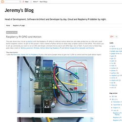 Raspberry Pi GPIO and Motion