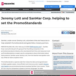 Jeremy Lott and SanMar Corp. helping to set the PromoStandards