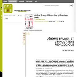 Jérôme Bruner et l'innovation pédagogique