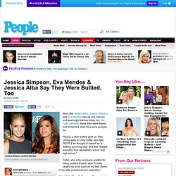 Jessica Simpson, Eva Mendes & Jessica Alba Say They Were Bullied, Too - Chris Colfer, Eva Mendes, Jessica Simpson, Tyler Clementi