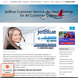 JetBlue Customer Service: An Ideal Platform for All Customer Queries