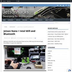 NVIDIA Jetson Nano + Intel Wifi and Bluetooth - JetsonHacks