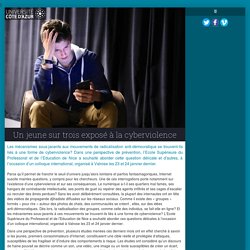 Un jeune sur trois exposé à la cyberviolence