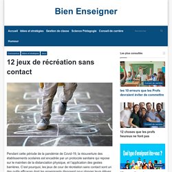 12 jeux de récréation sans contact