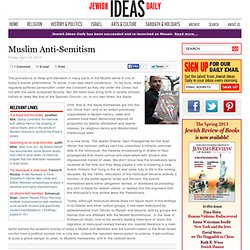 Muslim Anti-Semitism 